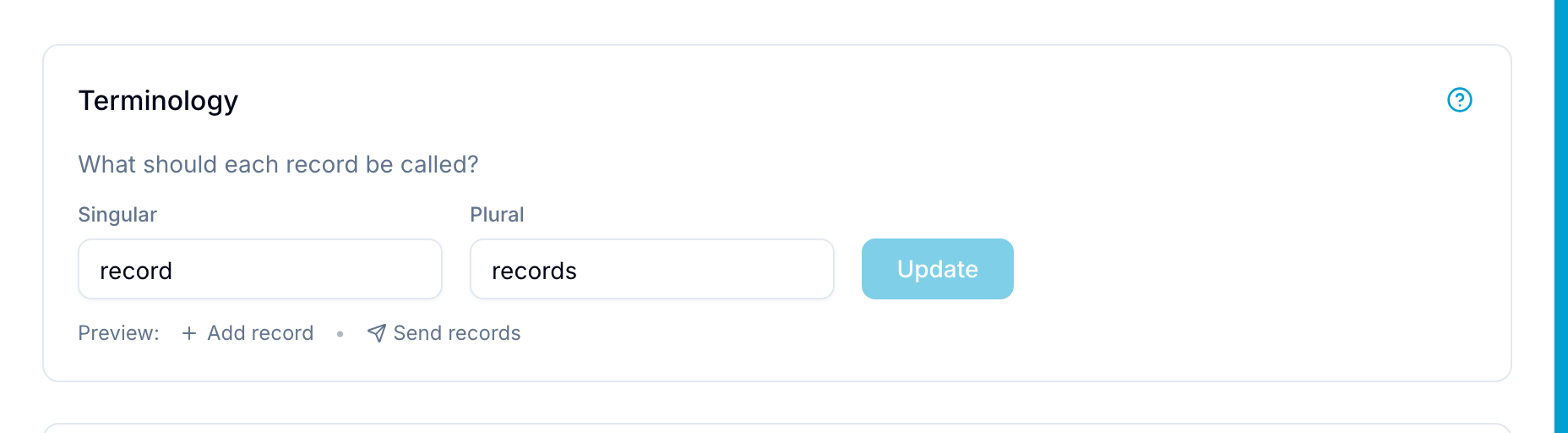 Terminology settings card with singular/plural record name fields and a live preview